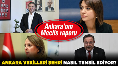 Ankara’nın Meclis raporu: Ankara vekilleri şehri nasıl temsil ediyor?