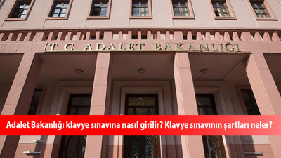 Adalet Bakanlığı Zabit Katipliği klavye sınavına nasıl girilir? Klavye sınavının şartları neler?