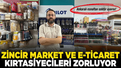 Zincir market ve e-ticaret kırtasiyecileri zorluyor! Ankaralı esnaftan sektör uyarısı