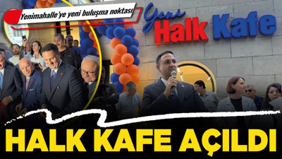 Yenimahalle’ye yeni buluşma noktası: Halk Kafe açıldı