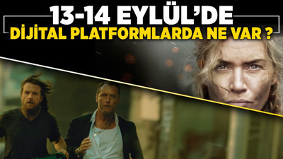 13-14 Eylül'de dijital platformda neler var?