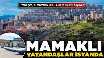 Mamaklı vatandaşlar isyanda: Trafik çile, su faturaları yük… ABB’ye eleştiri büyüyor