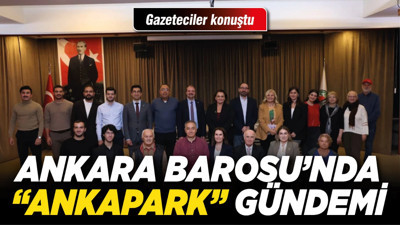 Ankara Barosu tarafından "Kent Hakkı ve Gazetecilik: Şeffaflık, Dijital Güvenlik, Kamu Yararı" paneli düzenlendi