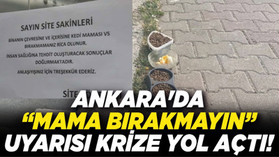 Ankara'da “Mama bırakmayın” uyarısı krize yol açtı!