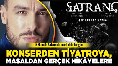 5 Ekim’de Ankara’da sanat dolu bir gün: Konserden tiyatroya, masaldan gerçek hikâyelere