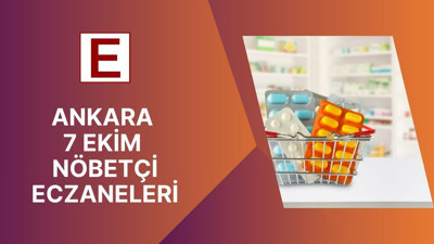 Altındağ'dan Yenimahalle'ye işte Ankara'da 7 Ekim nöbetçi eczaneleri!