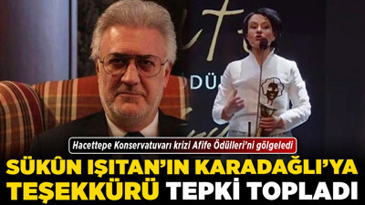 Hacettepe Konservatuvarı krizi Afife Ödülleri’ni gölgeledi: Sükûn Işıtan’ın Karadağlı’ya teşekkürü tepki topladı