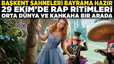 Başkent sahneleri bayrama hazır: 29 Ekim'de rap ritimleri, orta dünya ve kahkaha bir arada!
