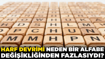 97 yıllık kültürel atılım: Harf Devrimi neden bir alfabe değişikliğinden fazlasıydı?