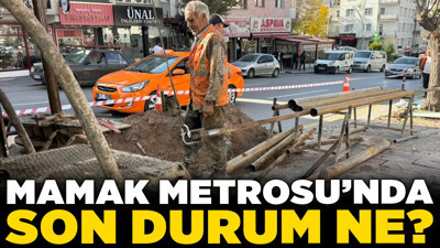 Mamak Metrosu’nda son durum ne? Güzergah belli! 2028’de bitecek mi?