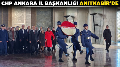 CHP Ankara İl Başkanlığı Anıtkabir'de! "Cumhuriyetin hukukunu bir avuç çıkar uğruna feda ettirmeyeceğiz"