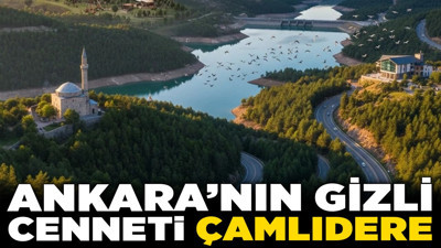 Ankara'nın gizli cenneti Çamlıdere: Tarihi miras, Karadeniz iklimi, milli parklar ve müzeler şehri
