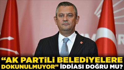 "AK Partili belediyelere dokunulmuyor" iddiası doğru mu? İşte belediyelerde soruşturma haritası!