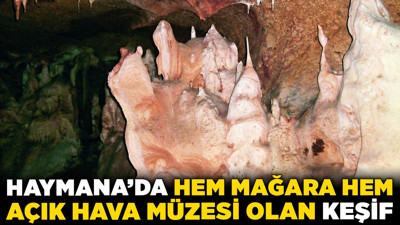Karanlığın sakladığı sır: Haymana'da hem mağara hem açık hava müzesi olan keşif