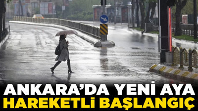 Ankara'da yeni aya hareketli başlangıç