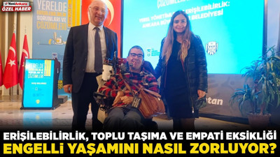 3 Aralık Dünya Engelliler Günü: Erişilebilirlik, toplu taşıma ve empati eksikliği engelli yaşamını nasıl zorluyor?