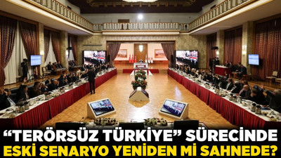 Türkiye büyük bir yol ayrımında! "Terörsüz Türkiye" sürecinde eski senaryo yeniden mi sahnede?