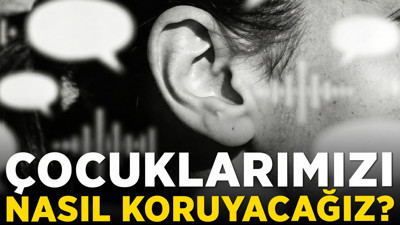 Çocuklarımızı dijital dünyanın tehlikelerinden nasıl koruyacağız?