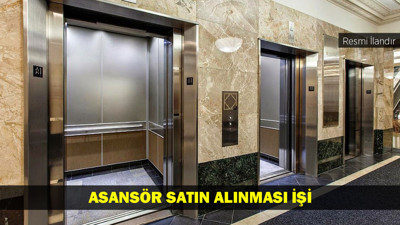 DHMİ HAVA TRAFİK KONTROL MERKEZİ BAŞMÜDÜRLÜĞÜNE ASANSÖR SATIN ALINMASI
