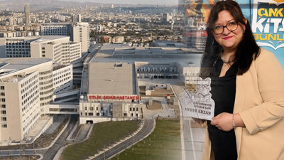 Ankara Etlik Şehir Hastanesi'nde ihmal iddiası! Şifa bulmak için gitti, kabusu yaşadı