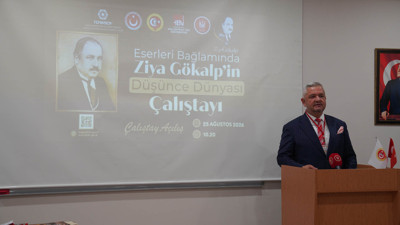 Ziya Gökalp 150. doğum yılında Ankara'da düzenlenen çalıştayla anıldı