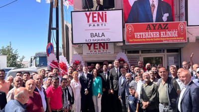 YENİ Parti Bala İlçe Başkanlığı açıldı