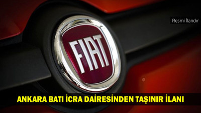 ANKARA BATI İCRA DAİRESİNDEN TAŞINIR İLANI