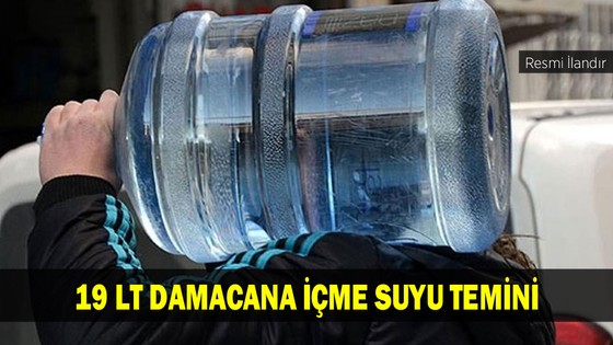 19 LT DAMACANA İÇME SUYU TEMİNİ