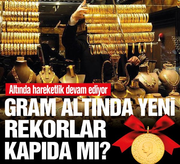Altında hareketlilik devam ediyor! 3 bin 500 TL'yi geçen gram altında yeni rekorlar kapıda mı?