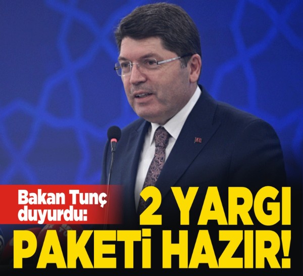 Bakan Tunç duyurdu: 2 yargı paketi hazır!