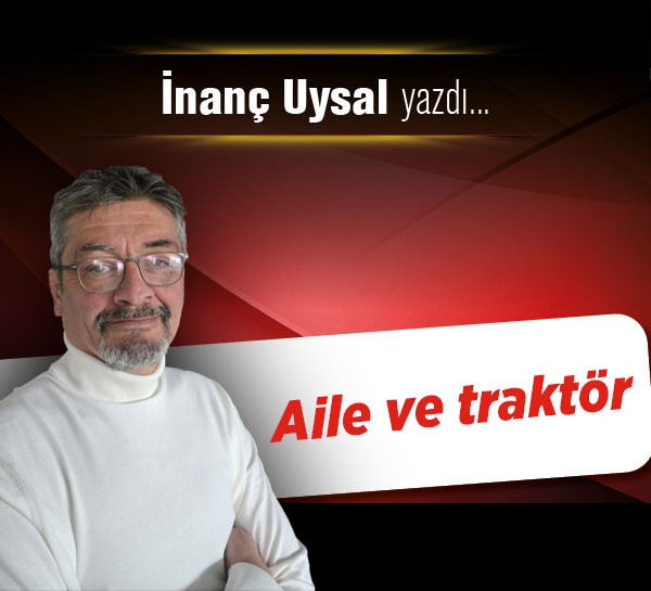 Aile ve traktör