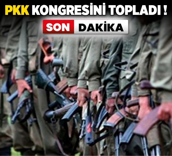 Son dakika! PKK kongresini topladı!