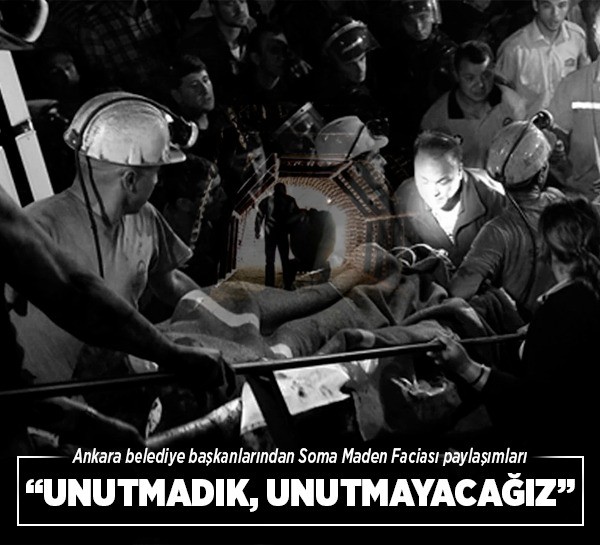 Ankara belediye başkanlarından Soma Maden Faciası paylaşımları