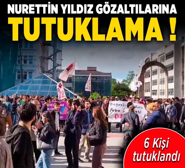 Nurettin Yıldız gözaltılarına tutuklama