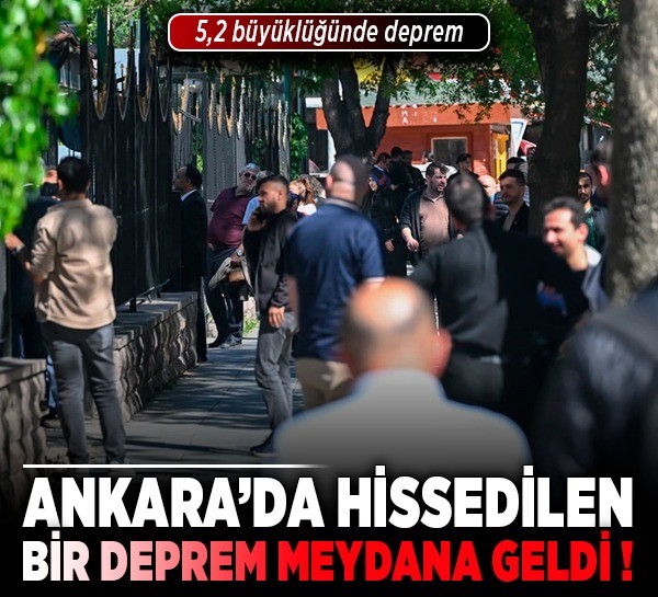 SON DAKİKA! Ankara'da hissedilen bir deprem meydana geldi