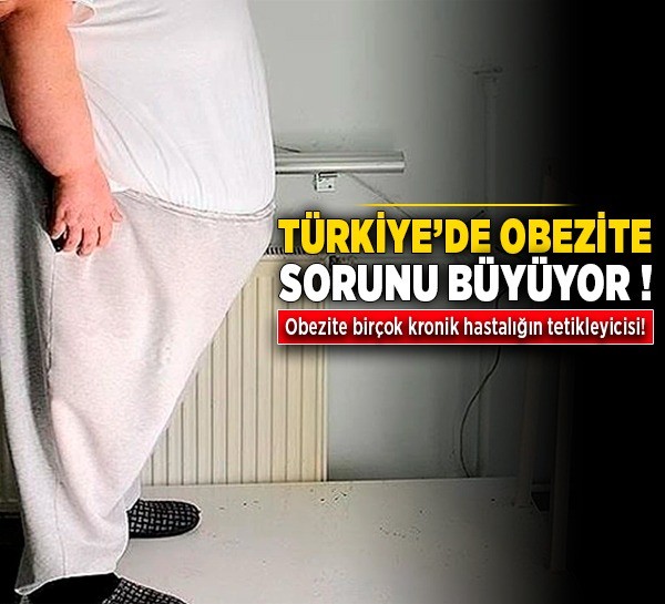 Türkiye'de obezite sorunu büyüyor! Obezite birçok kronik hastalığın tetikleyicisi!