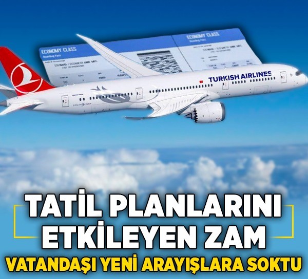 Tatil planlarını etkileyen zam vatandaşı yeni arayışlara soktu