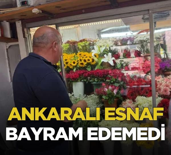 Ankaralı esnaf bayramda çalışmaya devam ediyor! "Dükkanımızı açtık ama pek iş yok"