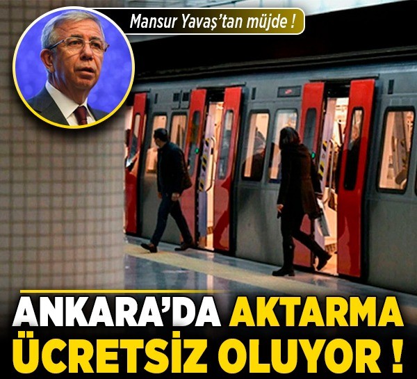 Ankara’da aktarma ücretsiz oluyor! Mansur Yavaş’tan müjde