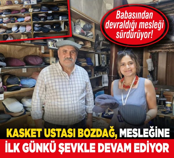 Babasından devraldığı mesleği sürdürüyor! Kasket ustası Bozdağ, mesleğine ilk günkü şevkle devam ediyor