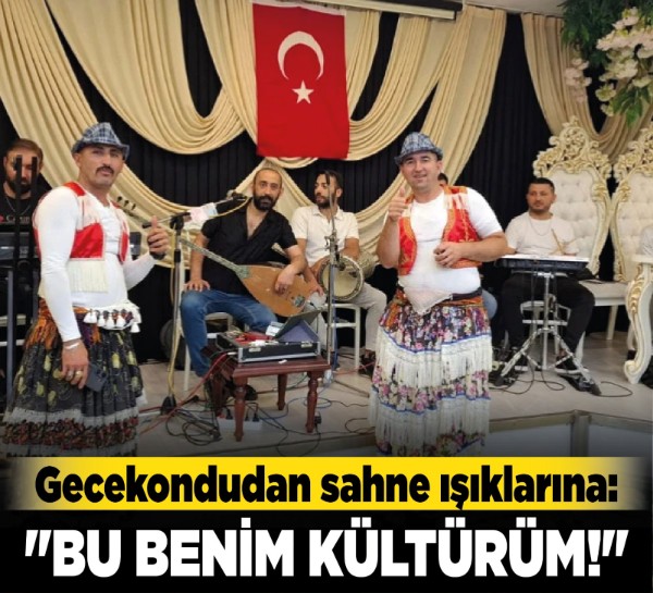 Gecekondudan sahne ışıklarına: "Bu benim kültürüm!"