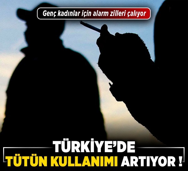 Türkiye'de tütün kullanımı artıyor! Genç kadınlar için alarm zilleri çalıyor