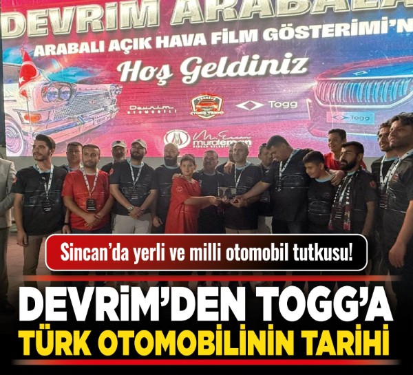 Sincan’da yerli ve milli otomobil tutkusu! Devrim’den TOGG’a Türk otomobilinin tarihi