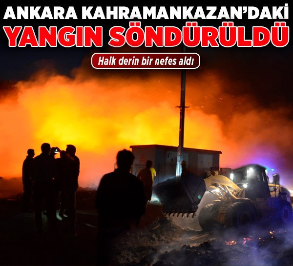 Ankara Kahramankazan'daki yangın söndürüldü
