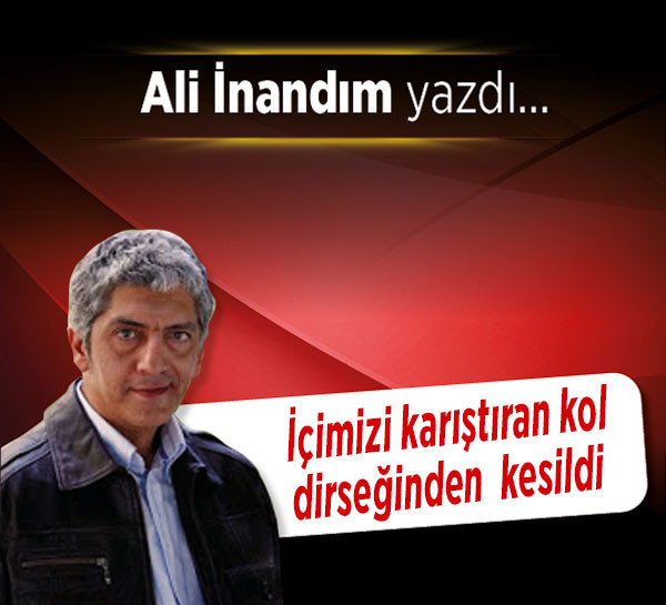 İçimizi karıştıran kol dirseğinden kesildi
