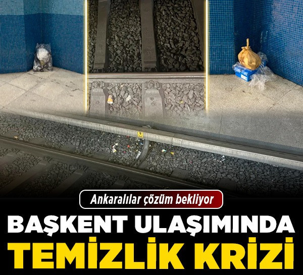 Başkent ulaşımında temizlik krizi! Ankaralılar çözüm bekliyor
