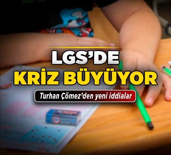 LGS'de kriz büyüyor