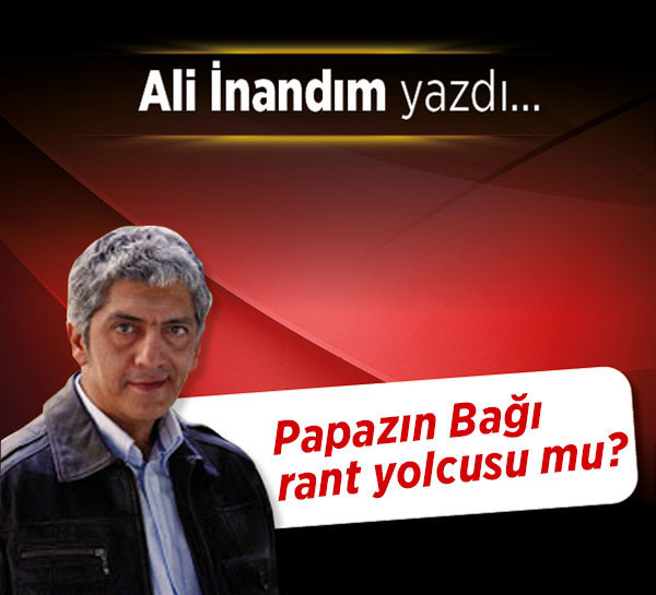 Papazın Bağı rant yolcusu mu?