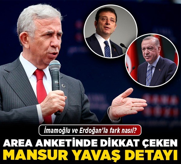 AREA anketinde dikkat çeken Mansur Yavaş detayı! İmamoğlu ve Erdoğan'la fark nasıl?