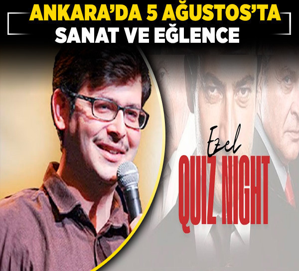 Ankara’da 5 Ağustos’ta sanat ve eğlence şöleni!